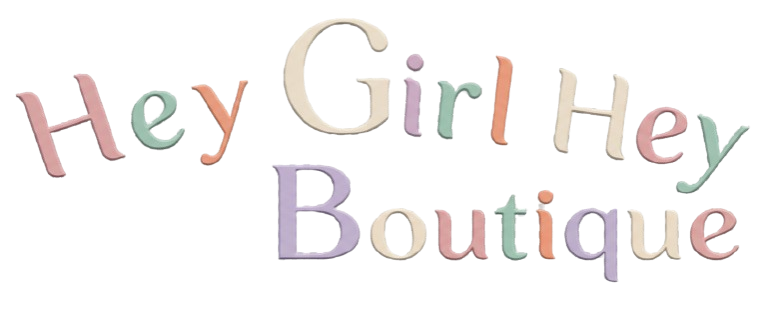 Hey Girl Hey Boutique
